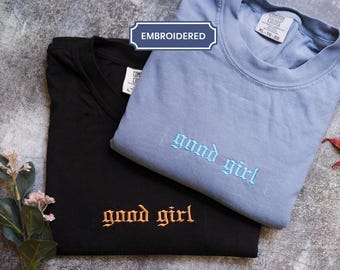 Chemise Good Girl brodée Good Girl Romance Club pour les amoureux des livres T-shirt livresque aux couleurs confortables Chemise Romance sombre