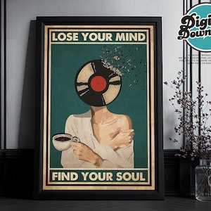 Music Vintage Poster, Lose Your Mind Find Your Soul Vintage Print, Girl With Coffee Art, Music Art Prints, Music Wall Art, Music Gift