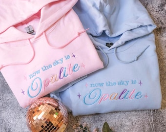 Opal sky Embroidered Sweatshirt Dancing thru the lightning, Now the sky is, Make your sunshine, Show Girl boss vibe, Show Business Era