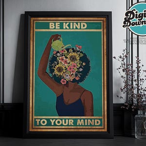 Be Kind To Your Mind Poster, Black Girl Poster Print, Pot Head Garden Wall Art, Gardening Canvas, Black Art Canvas Wall Art, Hippie Poster