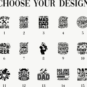 May include: A grid of fifteen black graphic designs on a white background, each labeled with a number from 1 to 15. The designs feature various typography and illustrations related to fatherhood, including phrases like Dad Life, Best Dad Ever, and Dad Joke Loading.