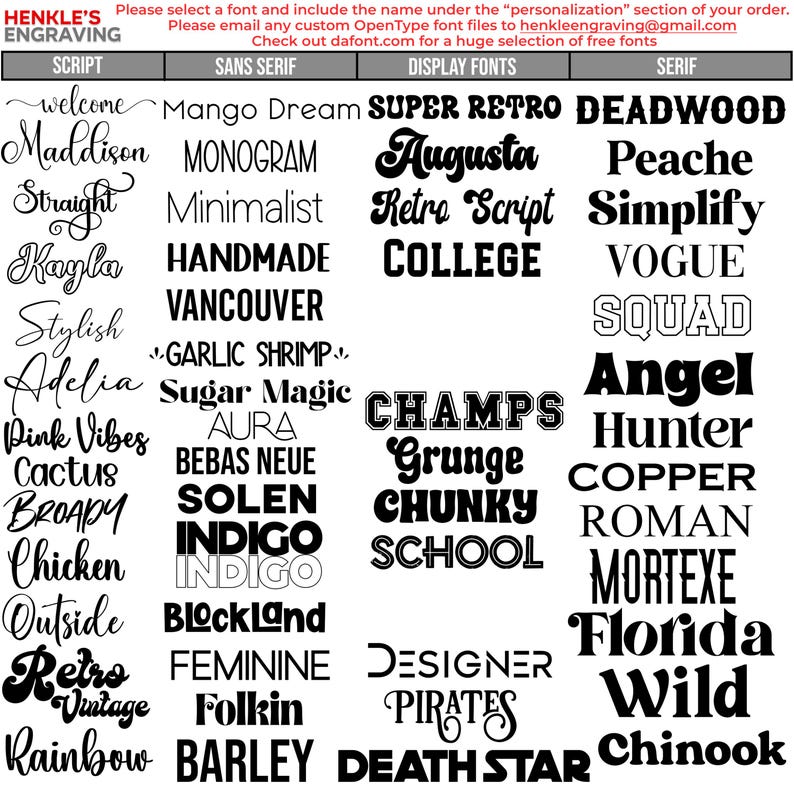 May include: A black and white font selection chart titled HENKLE'S ENGRAVING, organized into four columns: Script, Sans Serif, Display Fonts, and Serif. Each column lists various font names in their respective styles, providing a visual reference.