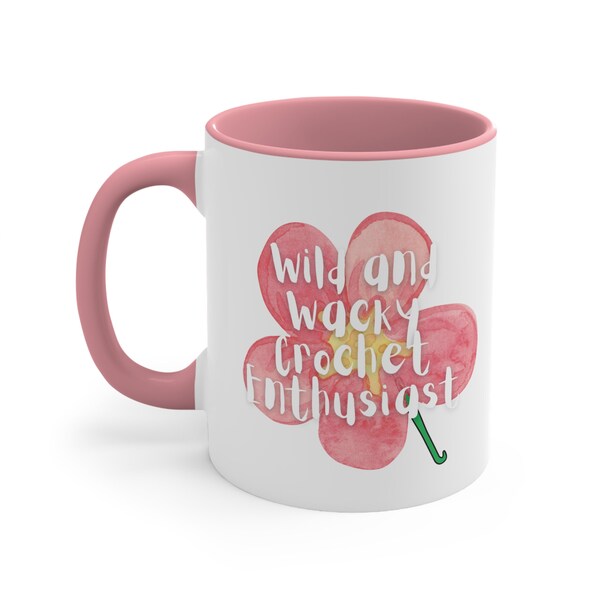 Crochet Lovers Coffee Mug Gift, Wild & Wacky Accent Cup, Pink Red or Black, Gift for Grandma, Flower and Hook Ceramic Print Design