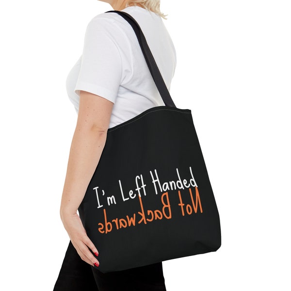 Lefthanded Tote Bag - Lefty Carryall bag for Left Handed - Gift for Southpaws Available in 3 Sizes - Not Backwards Southpaw - Lefties Gifts