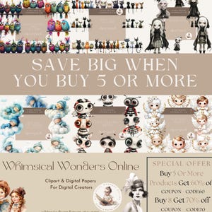 May include: A digital art graphic showcasing whimsical characters such as owls, cats, and angels. The image includes the text "SAVE BIG WHEN YOU BUY 5 OR MORE" and "Whimsical Wonders Online". There is also a special offer for discounts.