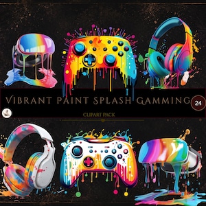 May include: A digital clipart pack featuring gaming gear including VR headsets, game controllers, and headphones covered in vibrant, multi-colored paint drips. The text VIBRANT PAINT SPLASH GAMMING 24 CLIPART PACK is displayed in the center.