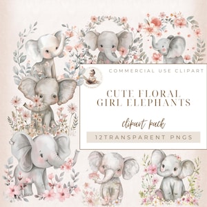 Cute Floral Girl Elephant Graphics, Baby Shower, Elephant Clipart, First Birthday Clipart, Baby Girl Elephant, Commercial Use, Digital Craft