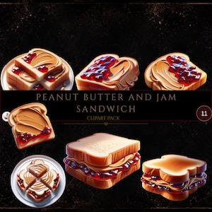 Op de afbeelding: Een digitale clipart-collectie met diverse illustraties van pindakaas- en jam-sandwiches, inclusief open sneetjes en gestapelde sandwiches met zichtbare texturen, gelabeld met PEANUT BUTTER AND JAM SANDWICH CLIPART PACK 11.