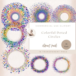 May include: A set of 16 colorful dotted circle clipart graphics. The circles are made up of small dots in various colors, including red, orange, yellow, green, blue, purple, and pink. The circles are transparent and can be used for a variety of design projects.