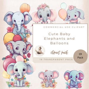 Cute Baby Elephant around Balloons and Flowers, Baby Shower Clipart, Elephant Clipart, Instant Download, Commercial Use, Digital Crafts