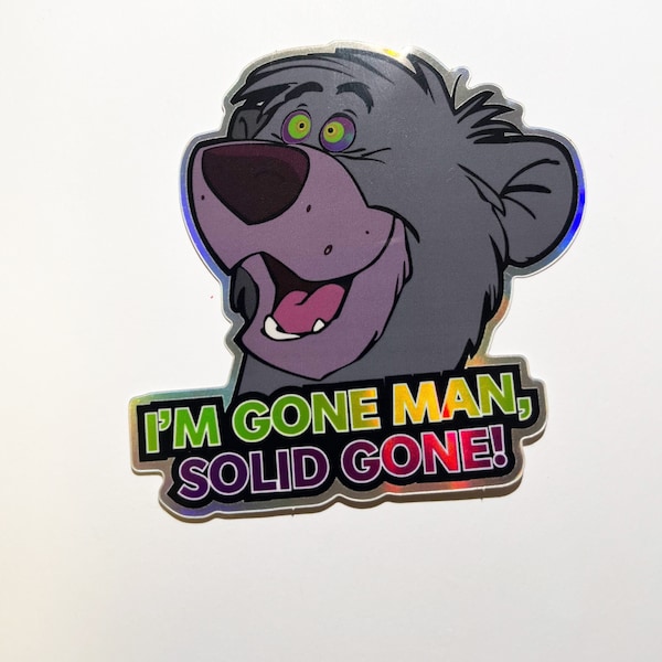 Baloo's Gone, Man