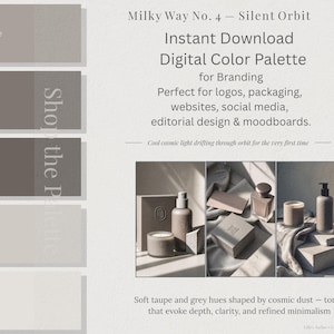 Puede incluir: Una paleta de colores digital titulada Milky Way No. 4 Silent Orbit que presenta cinco muestras rectangulares en tonos Cold Starlit Taupe, Deep Orbit Grey, Cosmic Shadow, Frosted Dust y Pale Star Echo, junto a tres ejemplos fotográficos de branding.