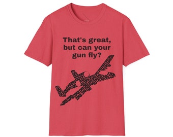 A-10 BRRRT Unisex Softstyle T-Shirt pour l’armée de l’air, les aviateurs ou les pilotes