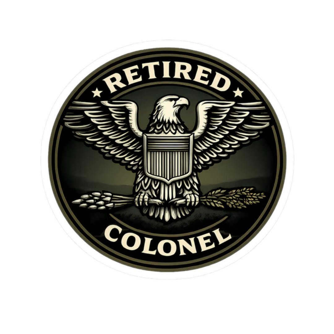 Sticker for Retired Army Colonel, Military Retirement Decal, Veteran ...