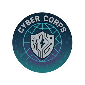 May include: A circular sticker with the words "CYBER CORPS" in white, curved around the top. It features a shield with a lightning bolt and circuit board design, set against a globe graphic. Binary code surrounds the design.
