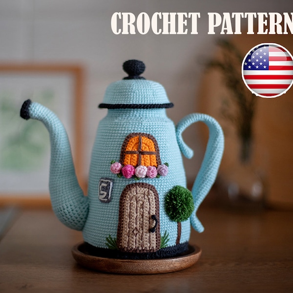 Amigurumi pattern crochet Teapot, house for decoration, house Teapot, PDF tutorial