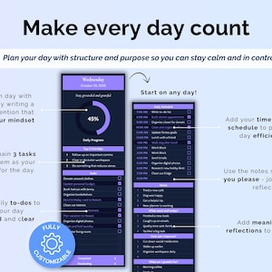 May include: Digital planner with a dark blue and purple theme. The planner includes sections for daily schedules, to-do lists, and notes. The text "Make every day count" is at the top, with instructions on how to use the planner.