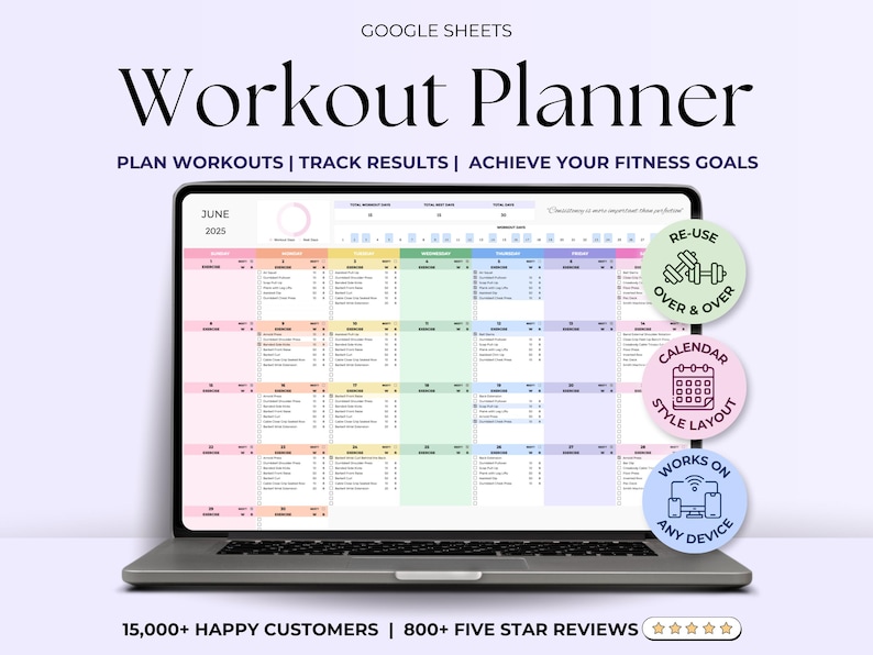 May include: A laptop displays a colorful workout planner template. The screen shows a calendar layout with sections for tracking exercises and results. Text includes "Workout Planner" and "Plan Workouts | Track Results | Achieve Your Fitness Goals."