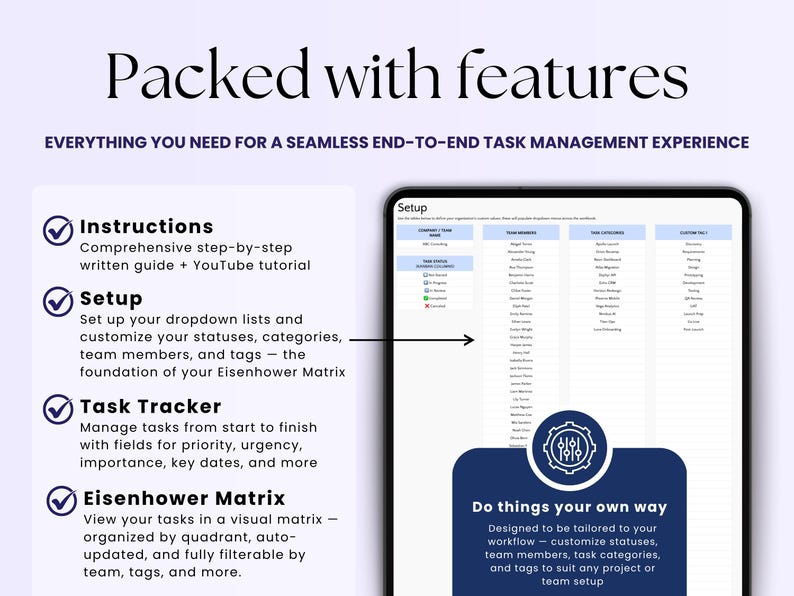 May include: Digital task management interface with the text "Packed with features." Features include instructions, setup, task tracker, and Eisenhower Matrix. The interface allows users to customize statuses, categories, team members, and tags.
