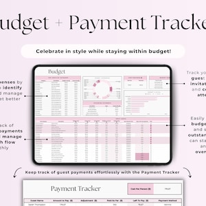 May include: A digital tablet displaying a pink and white budget tracker spreadsheet with the title "Budget". The spreadsheet includes sections for tracking expenses by category, upcoming payments, and a budget summary. The tablet is on a pink background with text that reads "Budget + Payment Tracker" and "Celebrate in style while staying within budget!"