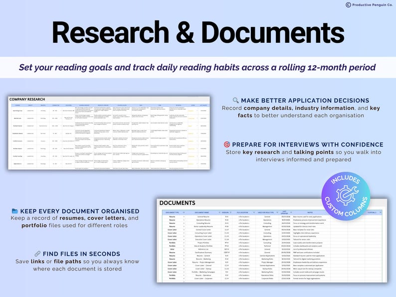 May include: A light blue graphic with the text "Research & Documents" and a description of how to organize documents and research. The image includes a spreadsheet with the text "Company Research" and another with the text "Documents". The image also includes the text "Includes Custom Columns".