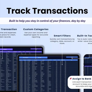 May include: Image showcasing a financial tracking application with the text "Track Transactions." Features include logging transactions, custom categories, smart filters, built-in tax tracking, and bank account linking. The app is displayed on tablets and a phone.