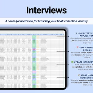 May include: A tablet displays a spreadsheet titled "Interviews." The screen shows a detailed list with columns and rows, likely tracking interview data. Text on the screen includes "Link Interviews to Applications" and "Track Interview Details."