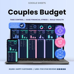 May include: A laptop and smartphone showing a couples budget spreadsheet. The laptop screen displays charts and data, with options to choose currency, sort, and filter. Text includes "Couples Budget" and "Take Control | Ease Financial Stress | Build Wealth."