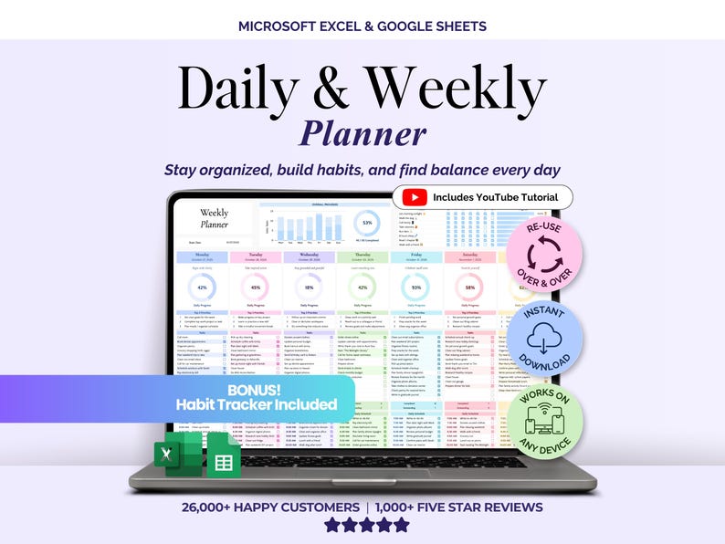 May include: A laptop displays a Daily & Weekly Planner template for Microsoft Excel and Google Sheets. The screen shows a colorful, organized layout with charts and lists. Text includes "Stay organized, build habits, and find balance every day." Bonus: Habit Tracker Included.