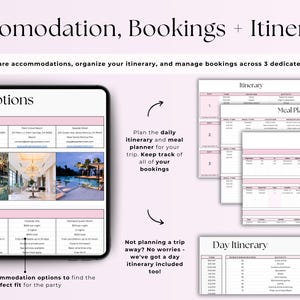 May include: A pink and white printable planner with tabs for accommodation, bookings, and itinerary. The planner includes sections for daily itinerary, meal planner, and accommodation options. The text "Compare accommodations, organize your itinerary, and manage bookings across 3 dedicated tabs" is at the top of the page.