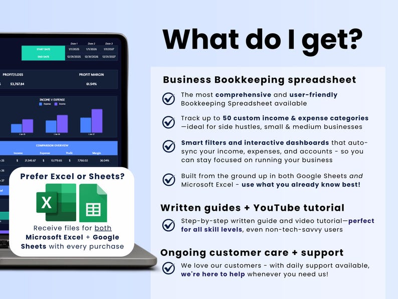 May include: A laptop screen displays a business bookkeeping spreadsheet with charts and graphs. The text "What do I get?" is at the top, with bullet points describing features. The image also includes the text "Prefer Excel or Sheets?" with the Excel and Google Sheets logos.