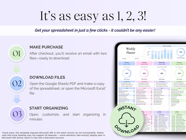 May include: An infographic with the text "It's as easy as 1, 2, 3!" and instructions for downloading a spreadsheet template. The steps include making a purchase, downloading files, and starting to organize. A tablet displays a weekly planner.