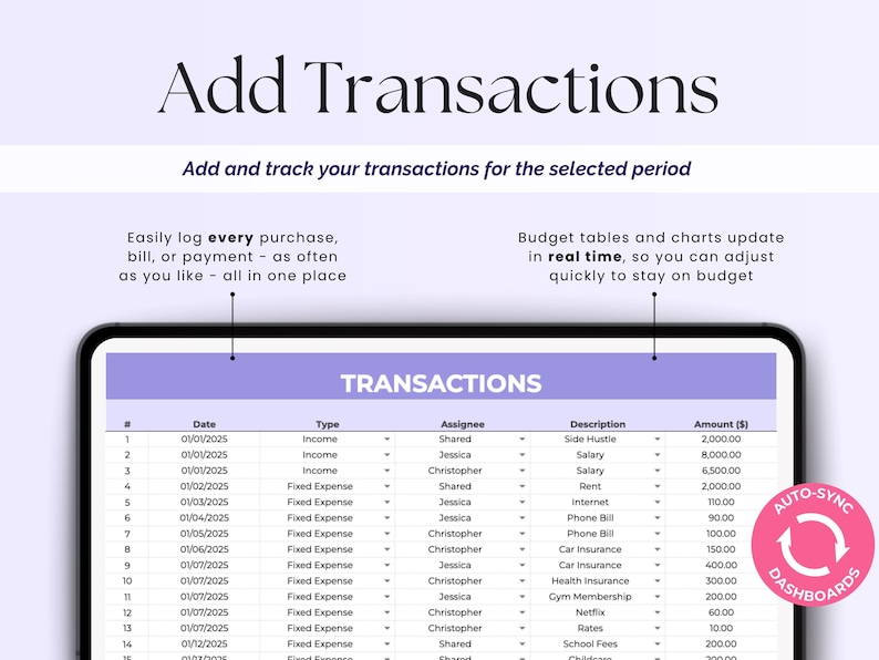 Peut inclure: Interface num&eacute;rique de planification financi&egrave;re avec le texte &laquo;&nbsp;Ajouter des transactions&nbsp;&raquo;. L'&eacute;cran affiche un tableau avec les d&eacute;tails des transactions, notamment la date, le type, le cessionnaire, la description et le montant. Un cercle rose avec le texte &laquo;&nbsp;Tableaux de bord &agrave; synchronisation automatique&nbsp;&raquo; est &agrave; droite.