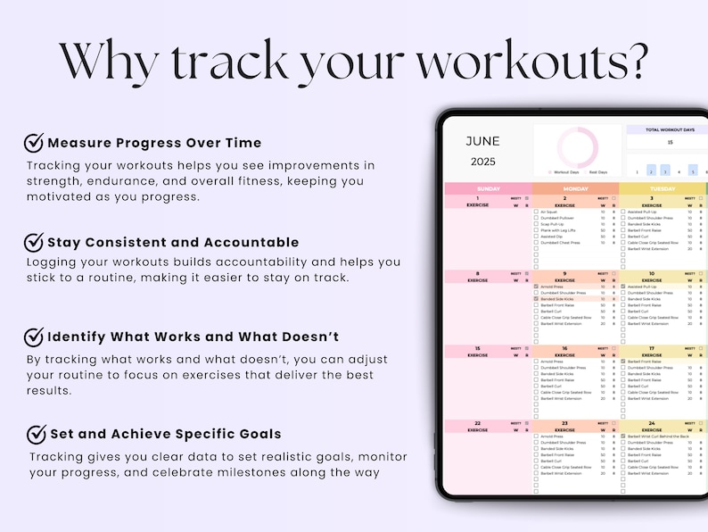 May include: A digital workout tracker on a tablet screen. The screen displays a pink and yellow calendar for June 2025, with exercise tracking sections. Text on the screen explains the benefits of tracking workouts, including measuring progress and setting goals.