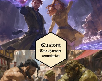 Custom two character commission | Dungeons & Dragons | Pathfinder | Fantasy illustration