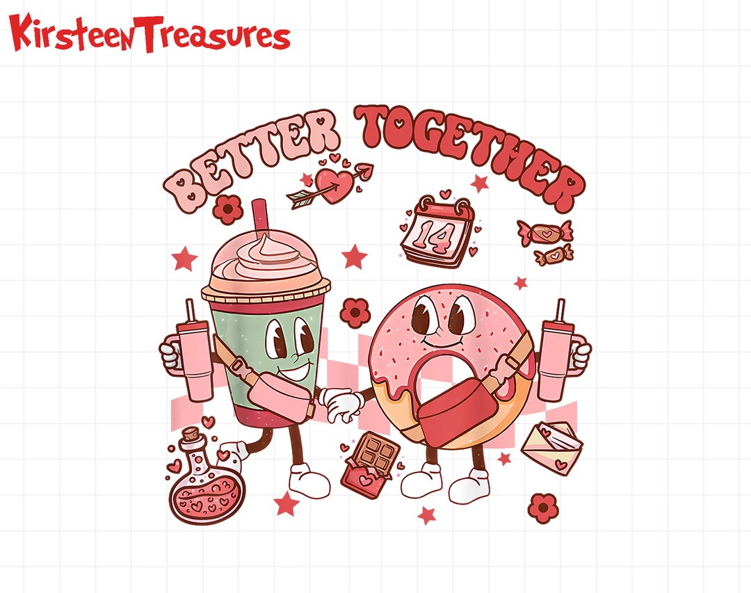 Better Together Png, Coffee and Donut Valentine Png, Retro Valentine