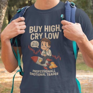Buy High Cry Low Crypto T-Shirt - Funny Trader Tee - Gift for Traders