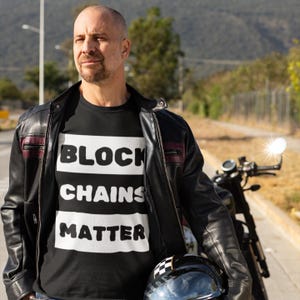 Blockketten Matters T-Shirt, Baumwolle Schwarz Unisex T-Shirt für Krypto-Liebhaber und Trader, perfektes Geschenk für Krypto-Nerds und Tech-Liebhaber