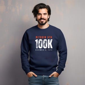 100K Bitcoin Price Collectible  Sweatshirt , Cozy Unisex Cotton Blockchain Sweater , Perfect Gift for Crypto Lovers and Technology Nerds
