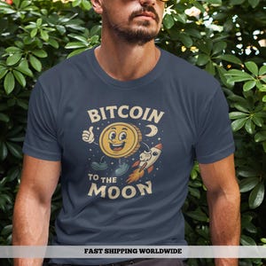 BTC Bitcoin to the Moon Funny T-Shirt , Soft Cotton Unisex Crypto Tee , Perfect Gift for Cryptocurrency and Blockchain Lovers