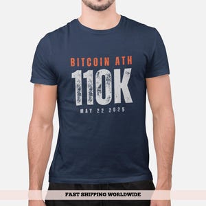 Camiseta colecionável BTC Bitcoin 110K All Time High, camiseta de algodão unissex com criptomoedas em 8 cores, presente perfeito para traders e nerds de criptomoedas