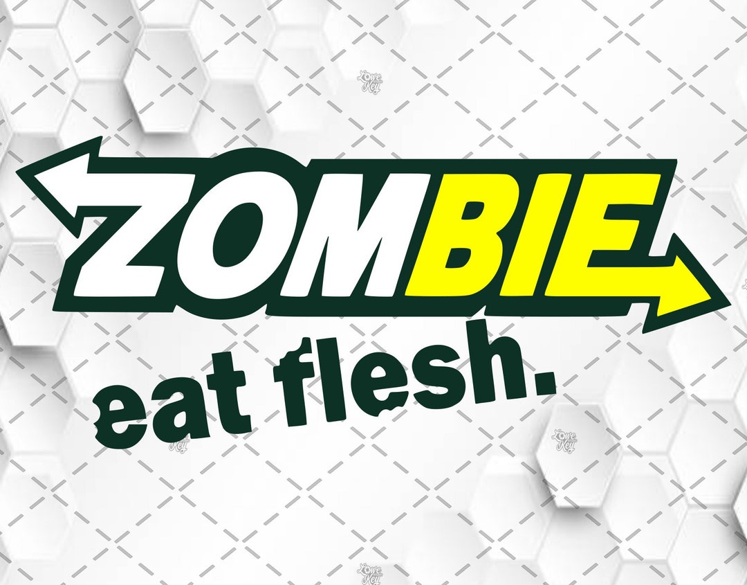 Zombie Eat Flesh SVG Files Instant Digital Download SVG Etsy