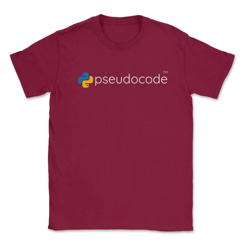 May include: A maroon t-shirt with a yellow and blue Python logo and the text "pseudocode" in white.