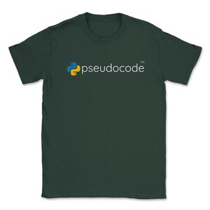 May include: A dark green t-shirt with a yellow and blue Python logo and the text "pseudocode" in white.