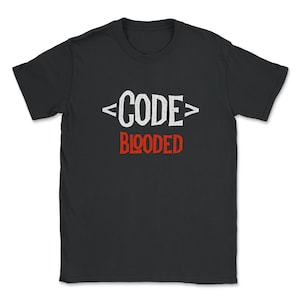 Puede incluir: Camiseta negra con texto blanco que dice "<CODE>" y texto rojo que dice "BLOODED".