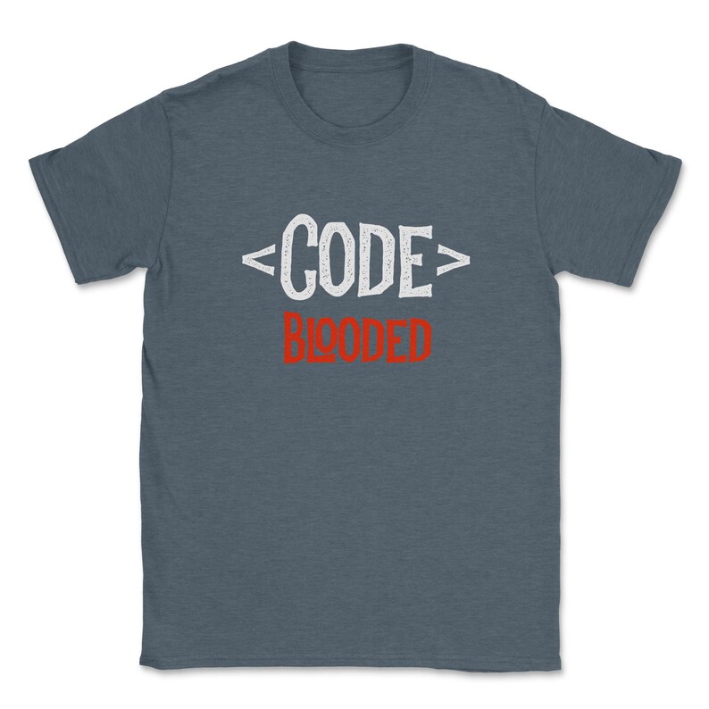 May include: A dark blue t-shirt with the text "<CODE> BLOODED" in white and red lettering.