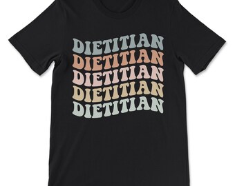 Dietician - Registered Graduate Dietary Worker Nutritionist Unisex T-Shirt