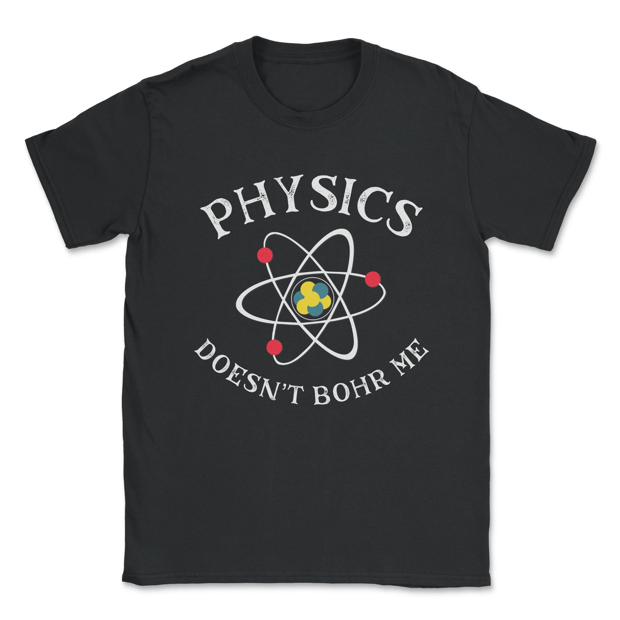 Funny Physics Nerd Science Geek Quantum Physics Distressed Design