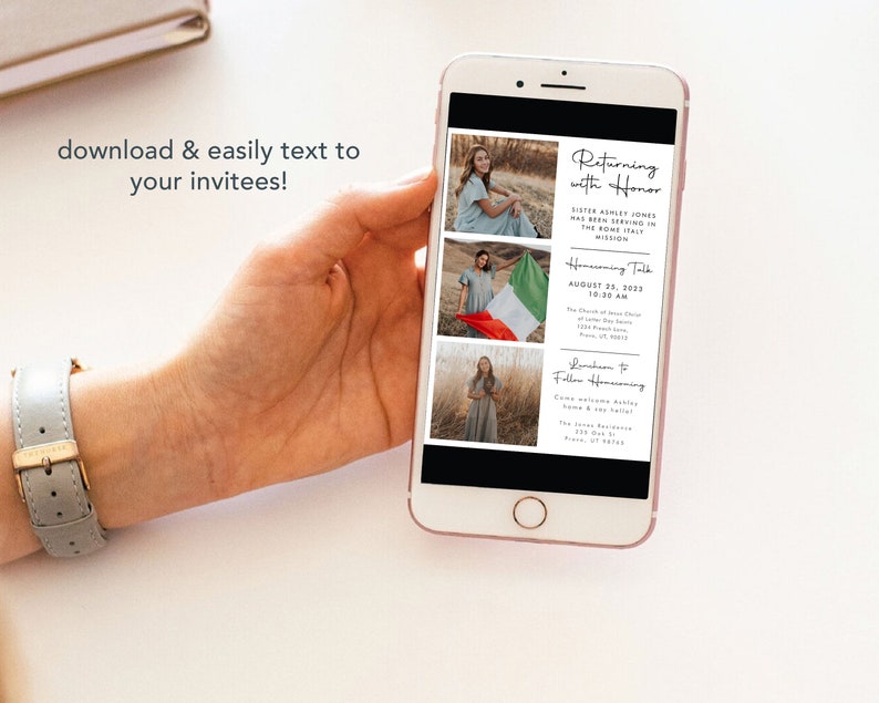 May include: A smartphone displaying a digital invitation for a homecoming talk and luncheon. The invitation features a photo of a woman in a dress and a text overlay that reads "Returning with Honor" and "Sister Ashley Jones has been serving in the Rome Italy Mission". The invitation also includes details about the homecoming talk and luncheon, including the date, time, and location.