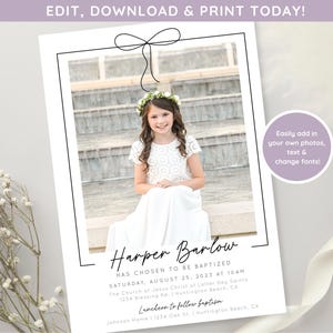 May include: A white and black printable baptism announcement with a photo of a young girl in a white dress and a flower crown. The announcement includes the text "Harper Barlow Has Chosen to be Baptized Saturday, August 25, 2023 at 10 AM The Church of Jesus Christ of Latter Day Saints 1234 Blessing Rd. Huntington Beach, CA Luncheon to follow baptism Johnston Mama 1234 Oak St. 1 Huntington Beach, CA"